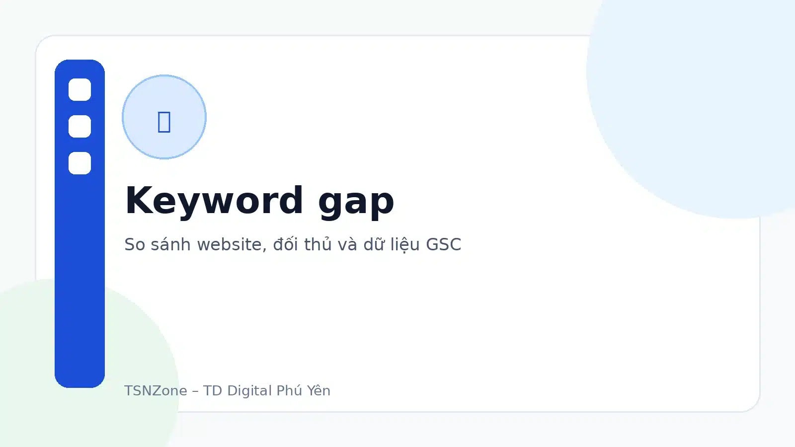 Bản đồ Keyword Gap theo query, owner URL và page type