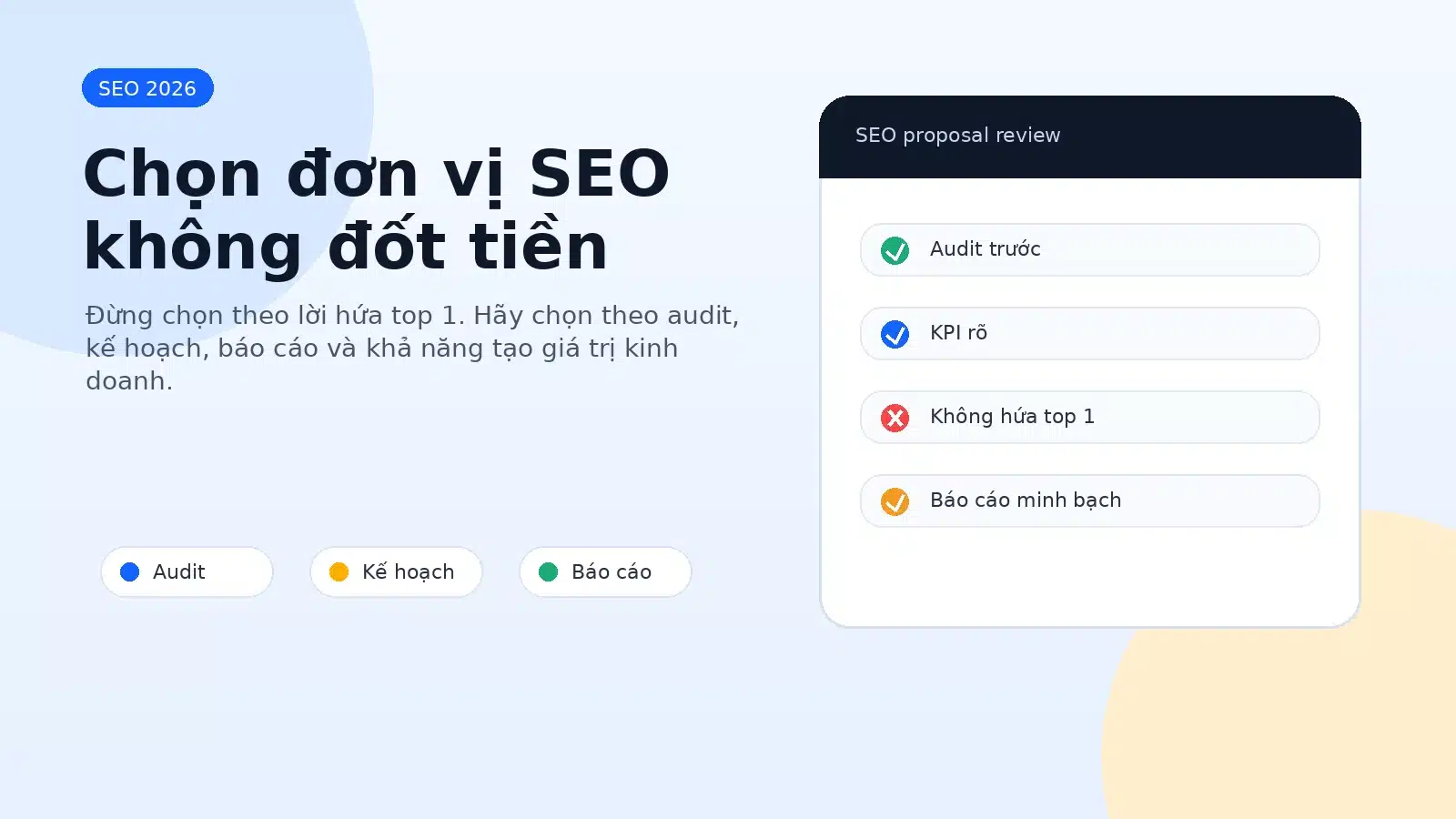 Các tiêu chí chọn đơn vị SEO uy tín trước khi ký hợp đồng