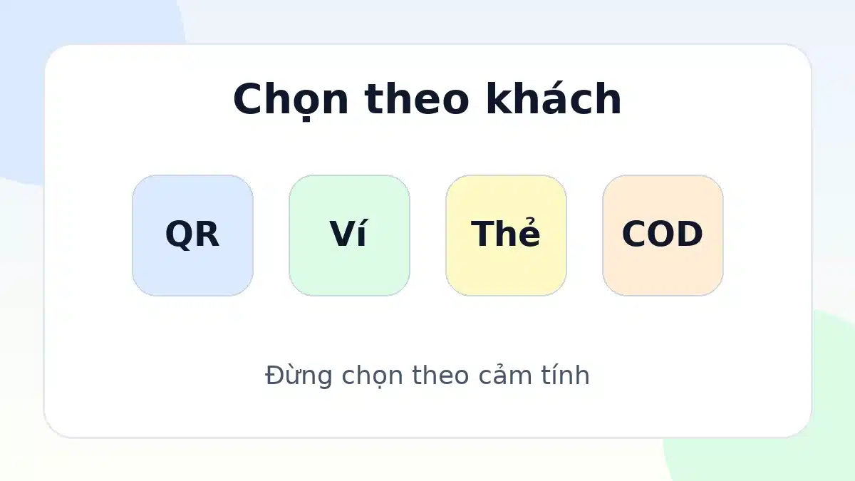 Ma trận chọn cổng thanh toán theo phí, settlement, security và integration