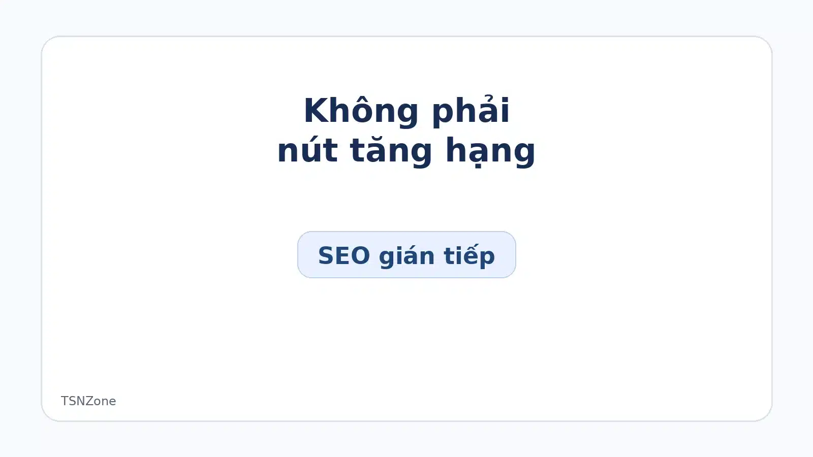 Mối liên hệ gián tiếp giữa social referral mention và SEO